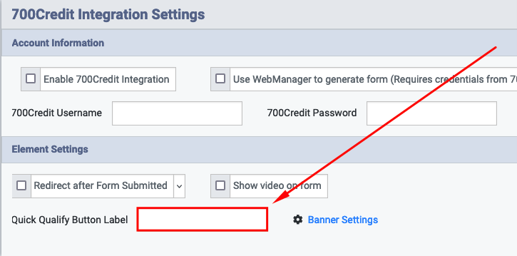 700Credit Integration Settings- Quick Qualify Button Lable.png