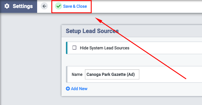 Custom Lead Sources- Save & Close.png
