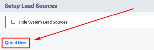 Custom Lead Sources- Add New.png