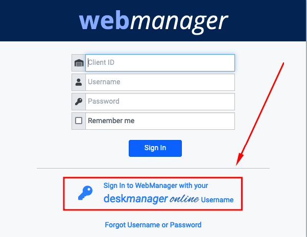 Users- Sign into WebManager with you DeskManager.png