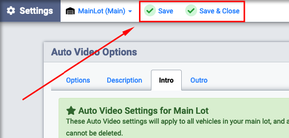 Auto Video Intro- Save: Save & Close.png