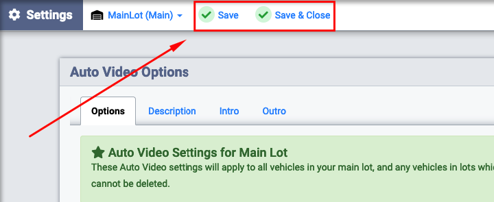 Auto Video Options- Save: Save & Close.png